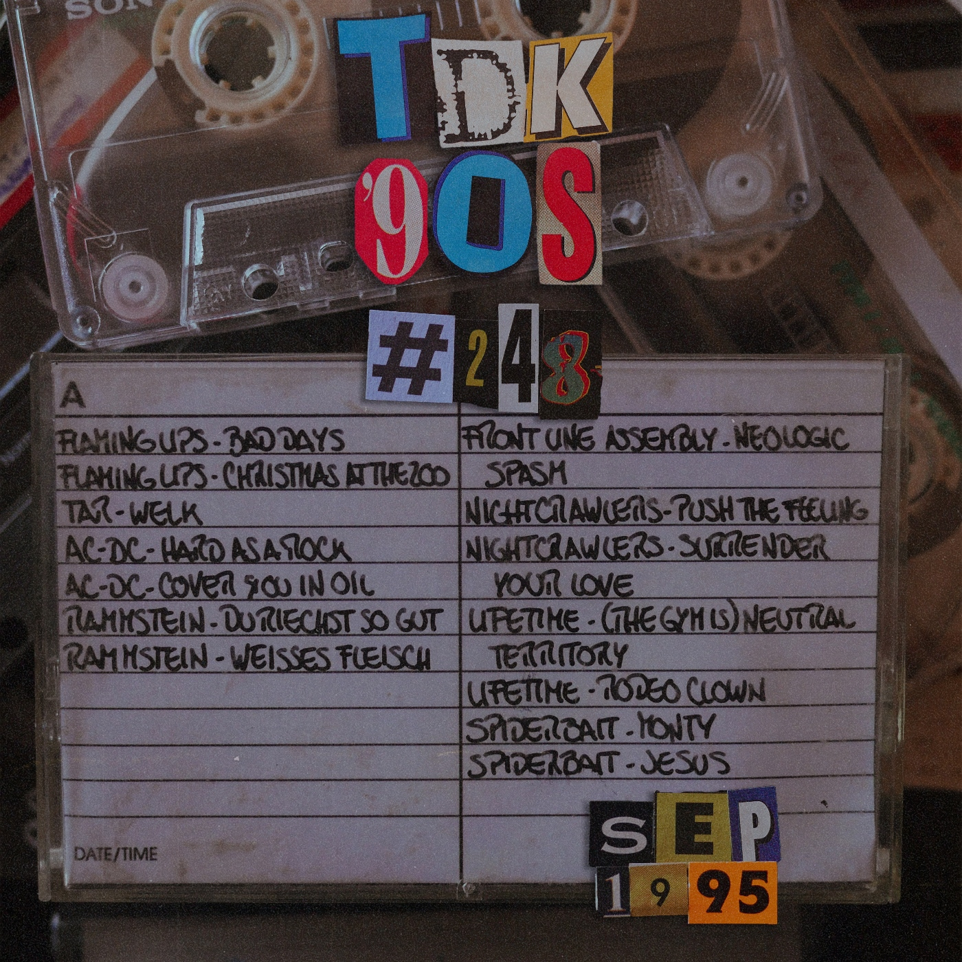 TDK 90s #248 (The Flaming Lips - Rammstein - AC-DC) episode artwork