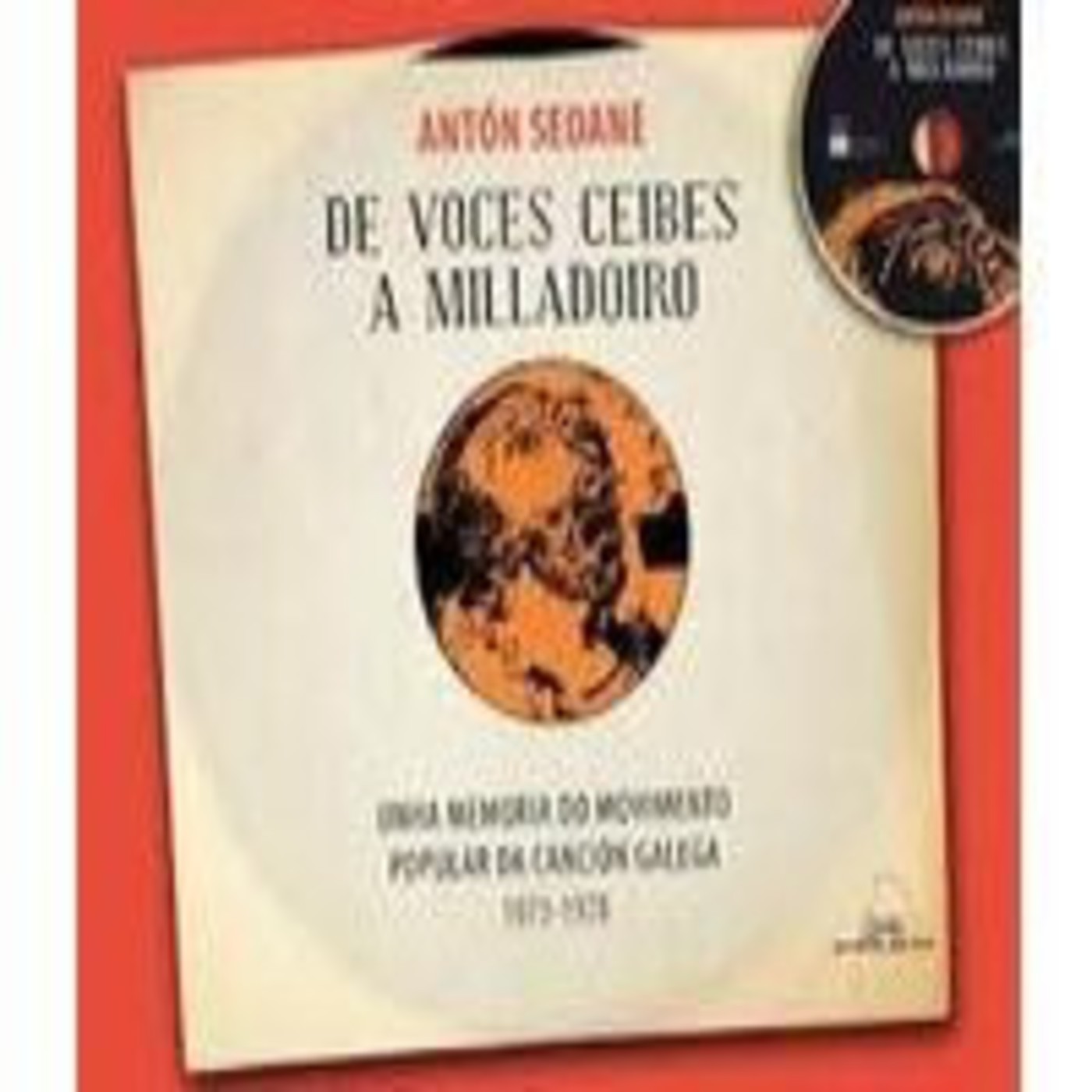 DE VOCES CEIBES a MILLADOIRO