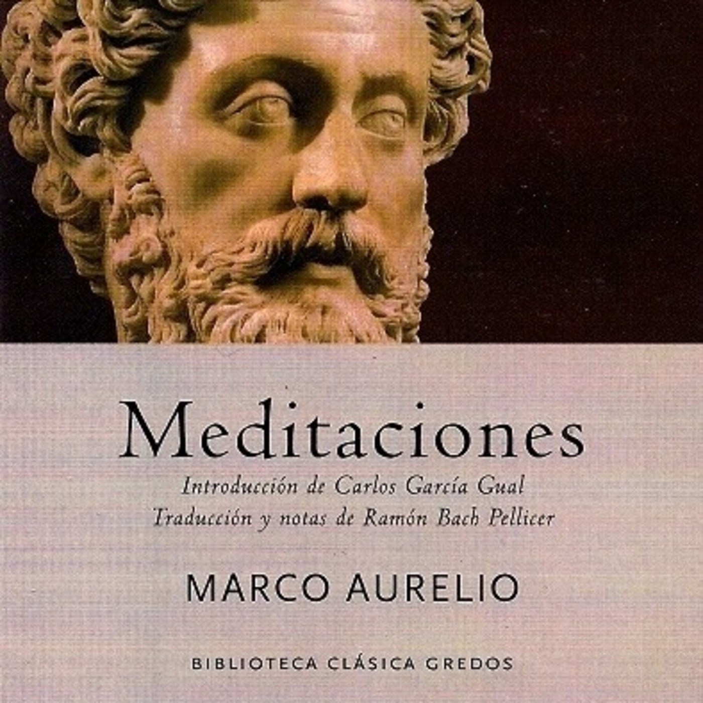 096 - Meditaciones - Análisis Completo del Libro (del Emperador Marco Aurelio)