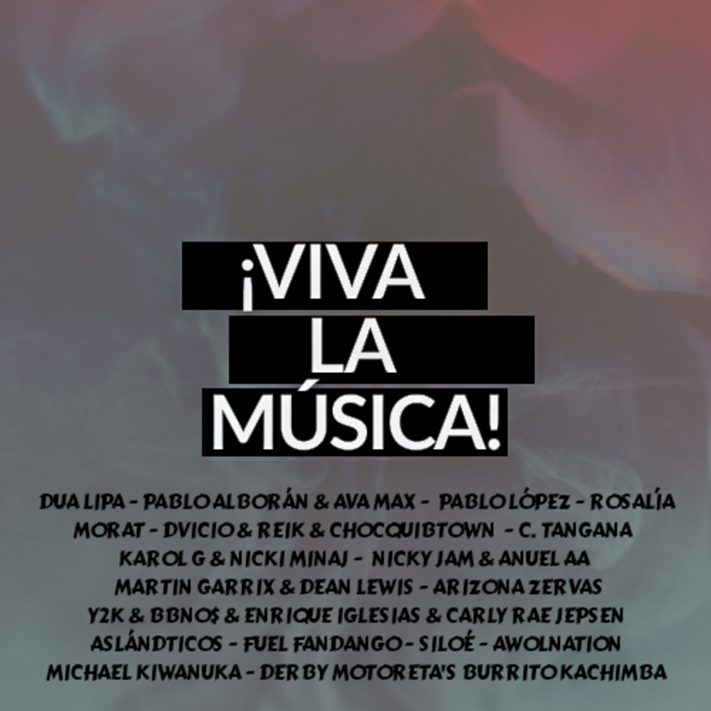 Viva La Música!