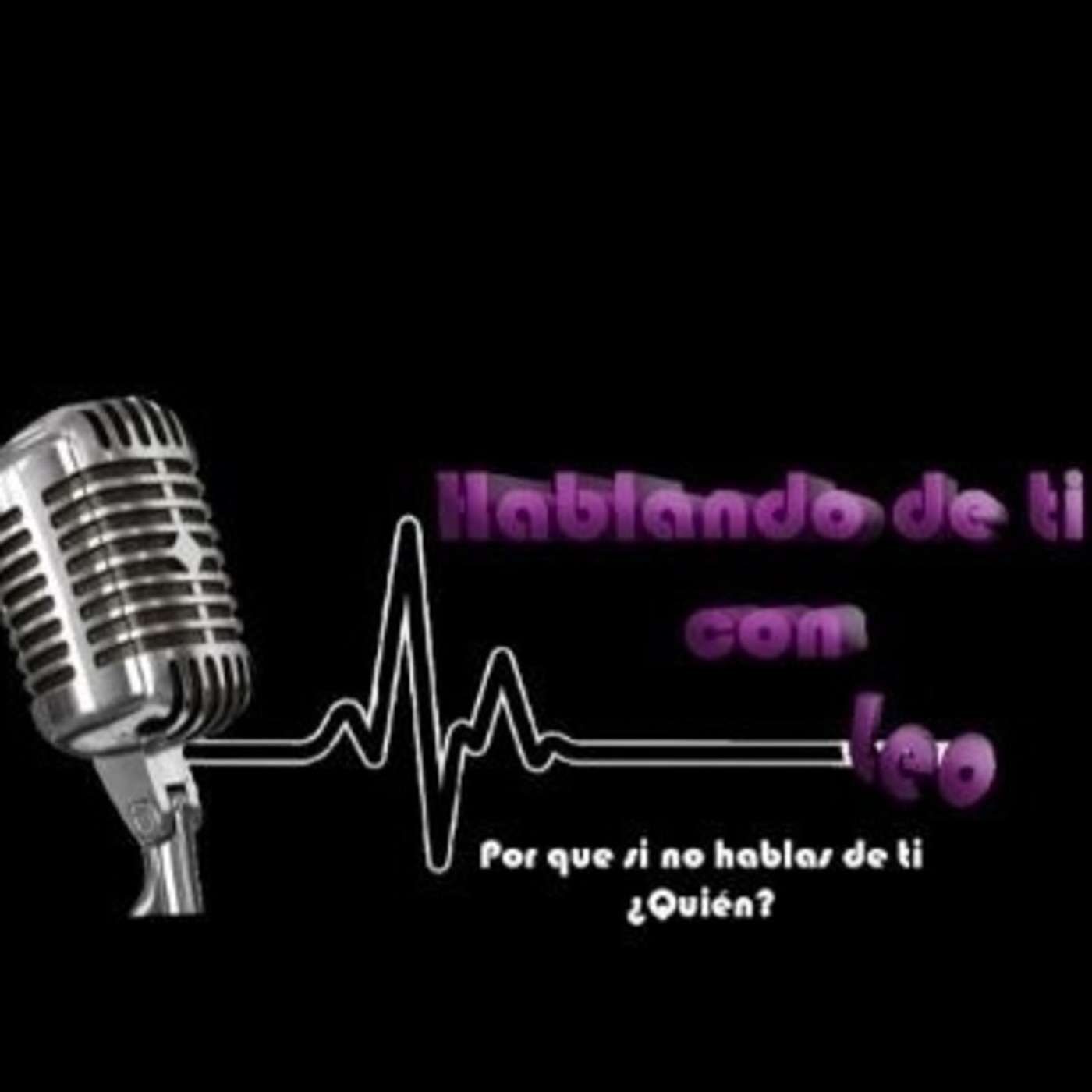 Hablando de ti, con Leo 200121 p121 episode artwork