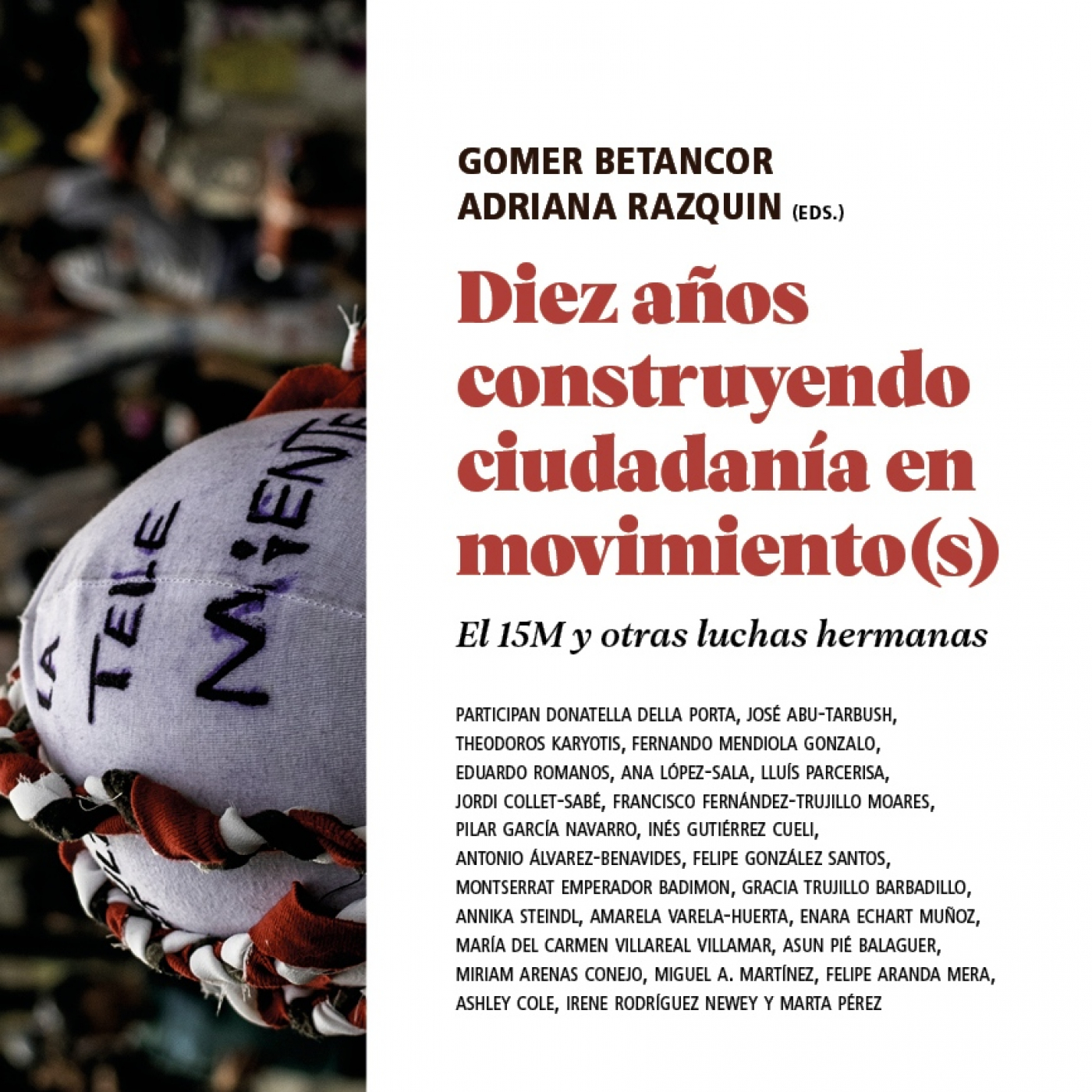 Presentación del libro 10 años construyendo ciudadanía en movimiento(s). El 15M y otras luchas hermanas episode artwork