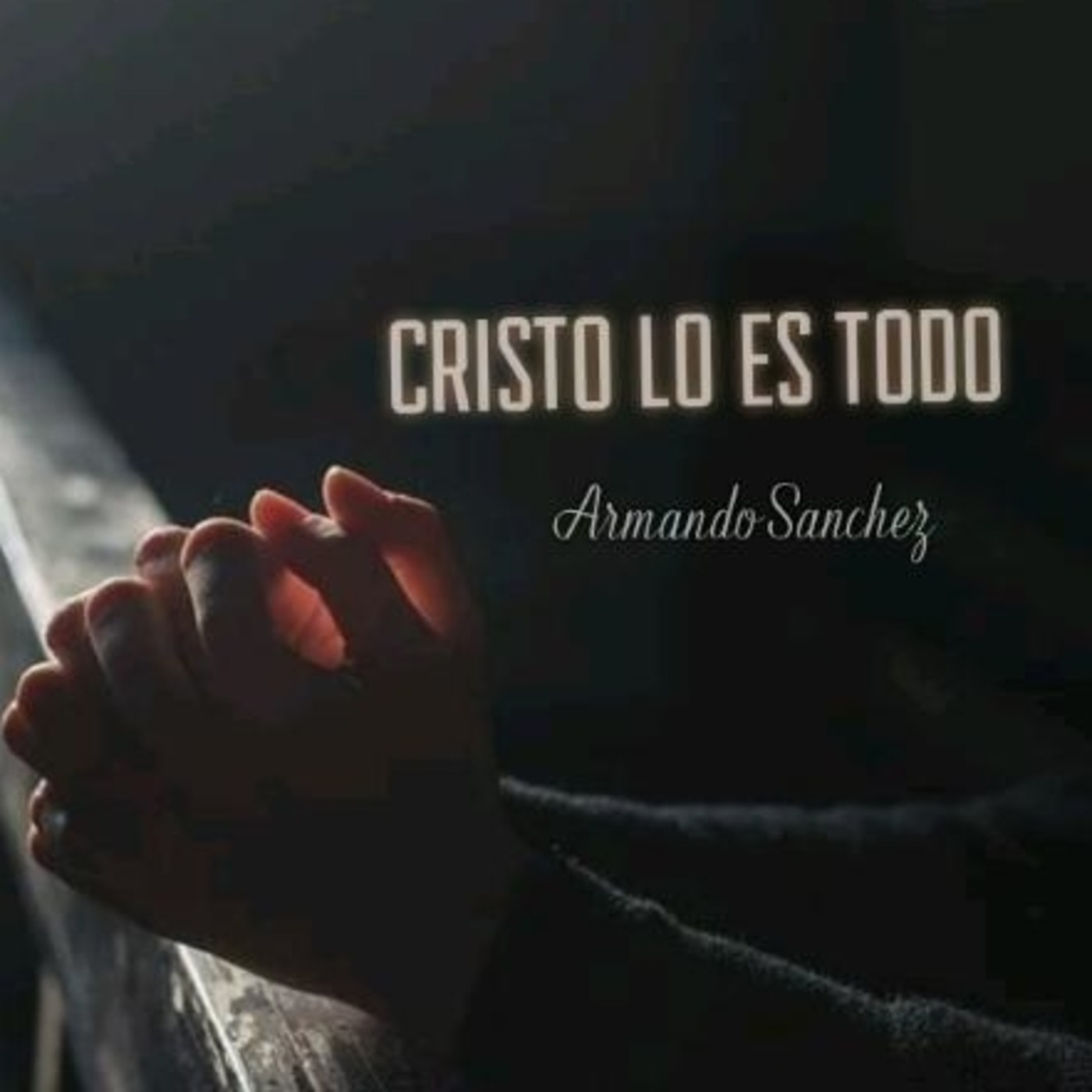 Cristo lo es Todo
