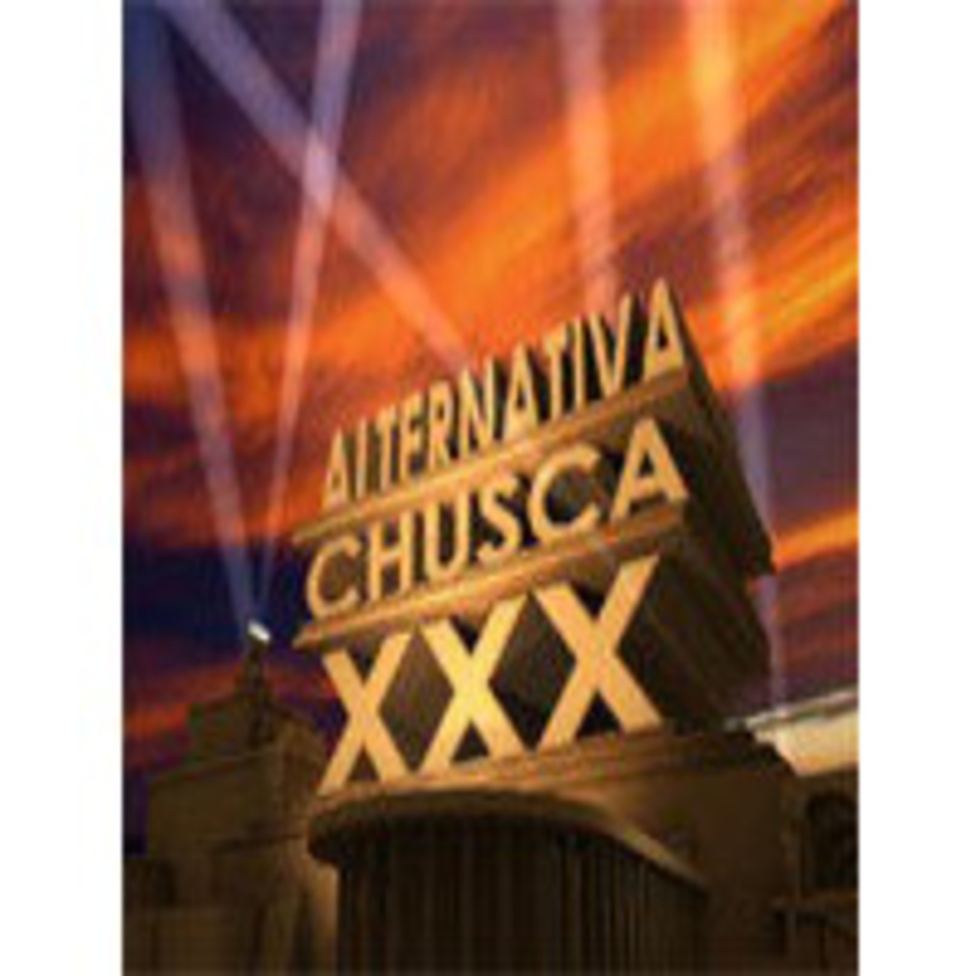 Podcast Alternativa Chusca