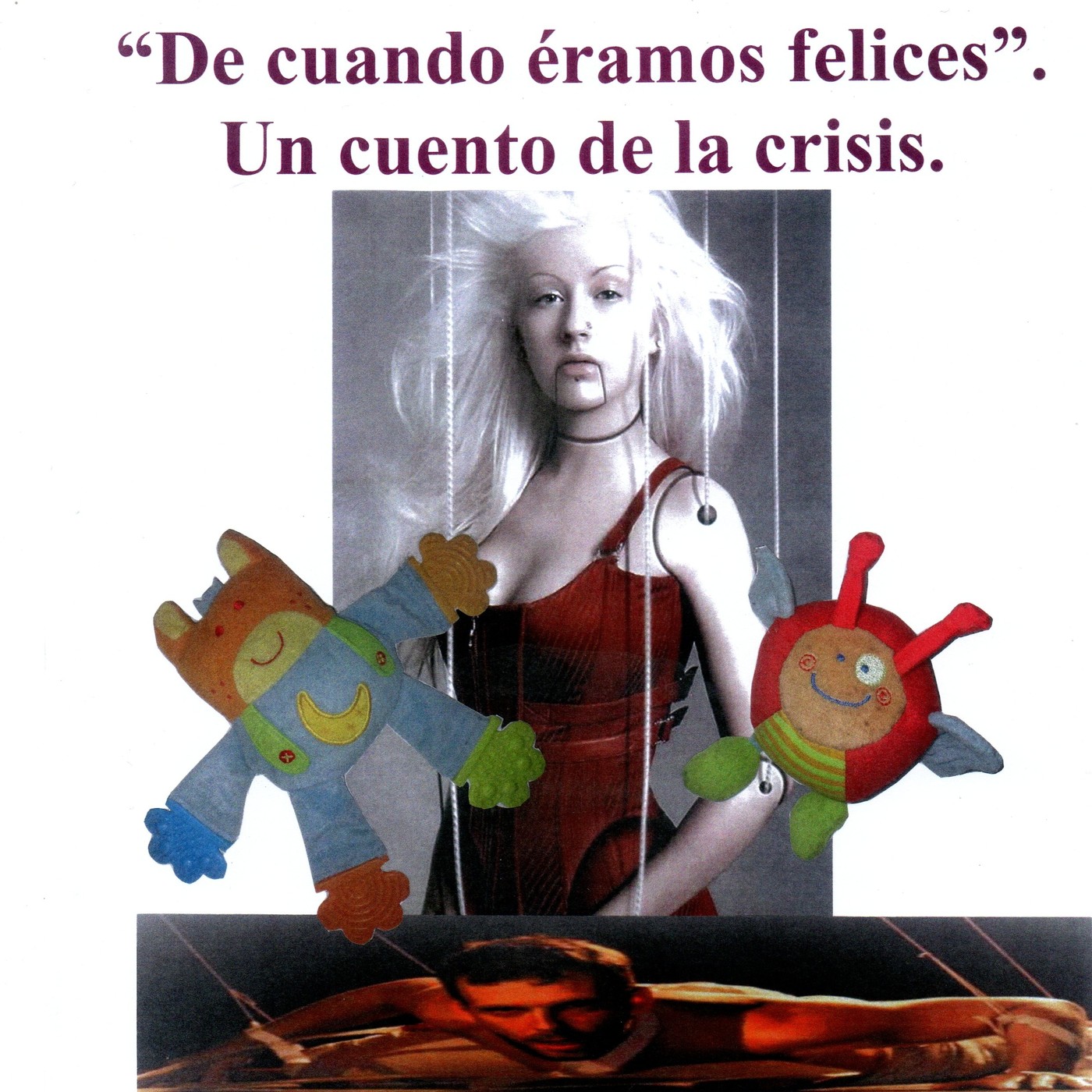 De cuando éramos felices. Un cuento de la crisis