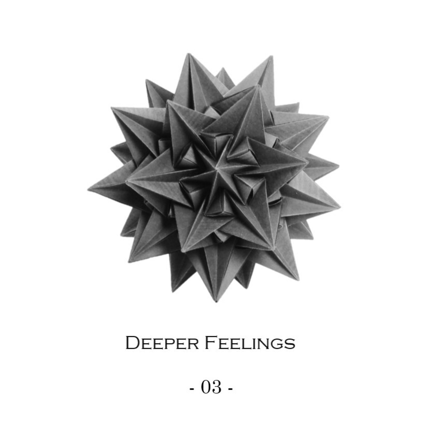 Deeper Feelings