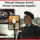La Puerta Al Universo - Pascual Vazquez Primer Contactado por Extraterrestres en España