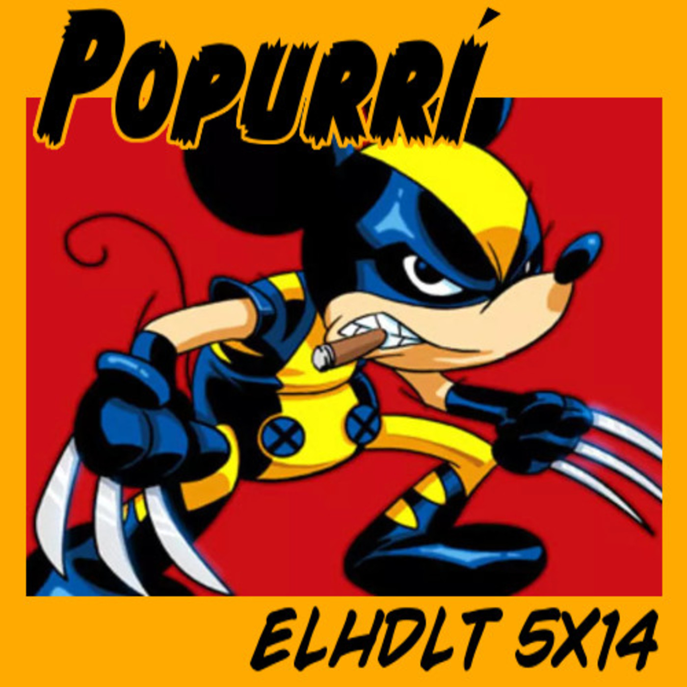 [ELHDLT] 5x14 Ensalada de tortas: Disney y Marvel Comics episode artwork