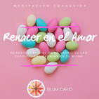 Renacer en el amor