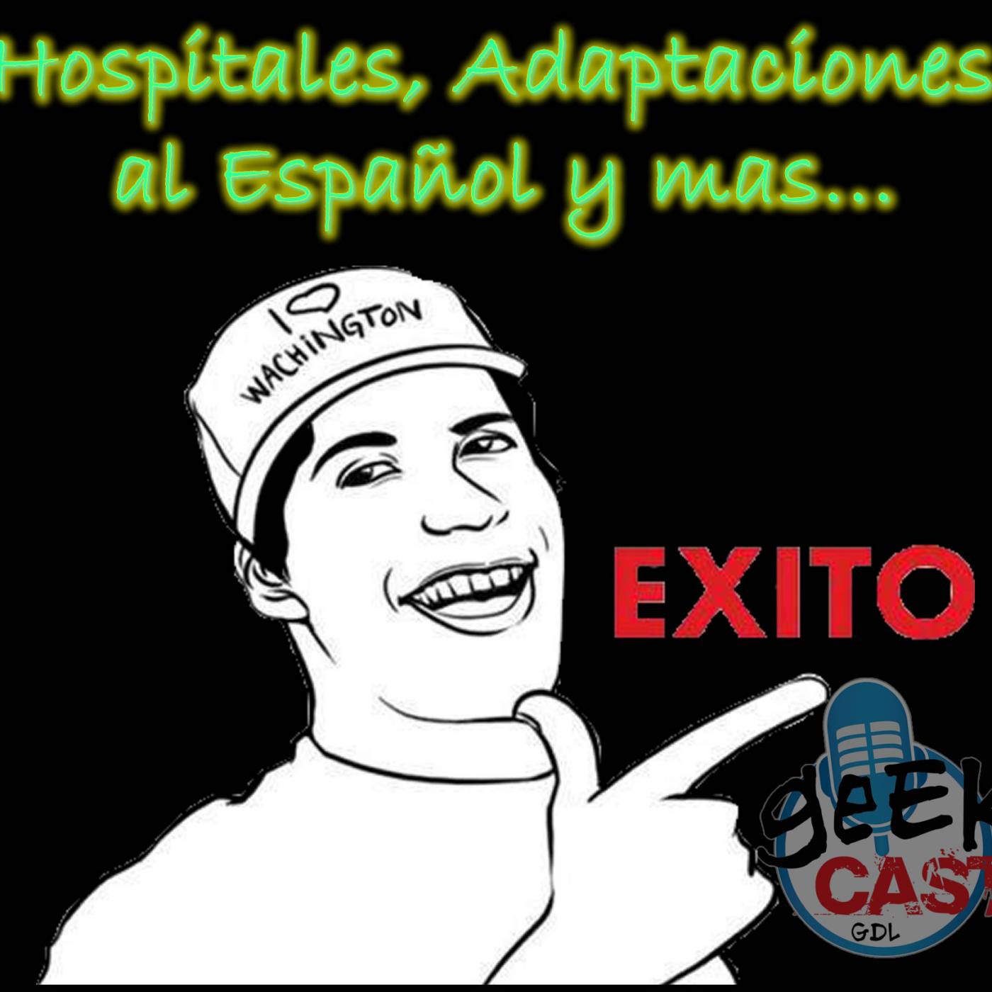 Hospitales, Adaptaciones al Español y mas... episode artwork