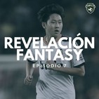 3x07 - REVELACIÓN FANTASY DEL 2020/21