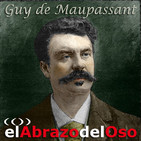 El Abrazo del Oso - Guy de Maupassant