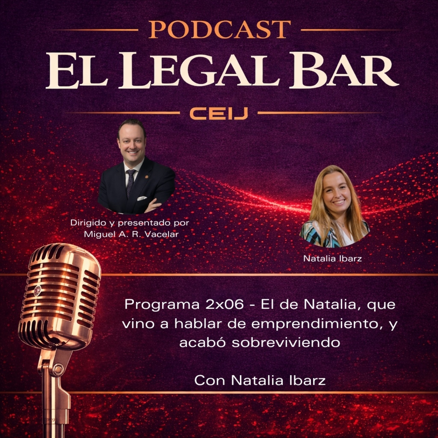 2x06 - EL DE NATALIA, QUE VINO A HABLAR DE EMPRENDIMIENTO, Y ACABÓ SOBREVIVIENDO episode artwork