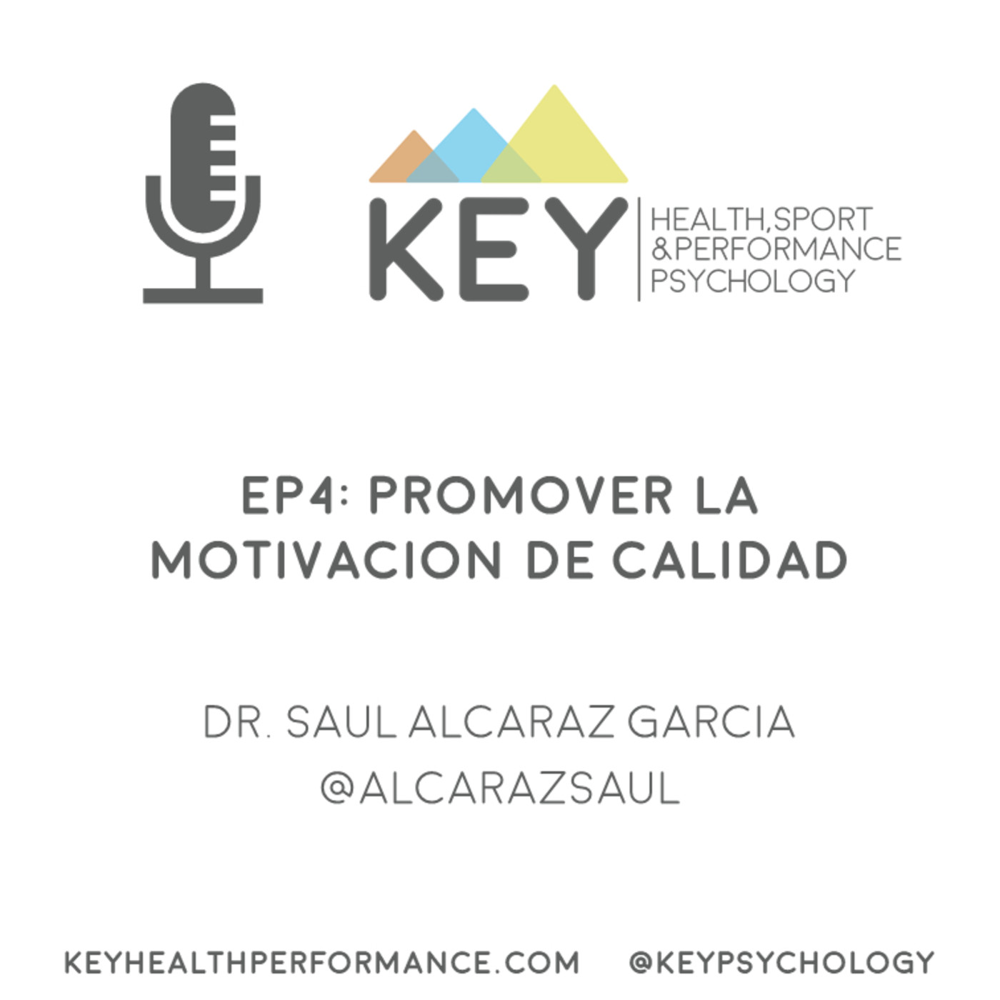 Podcast de KEY [Psicología del deporte]