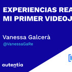 Experiencias realizando mi primer videojuego - Vanesa Galcerá