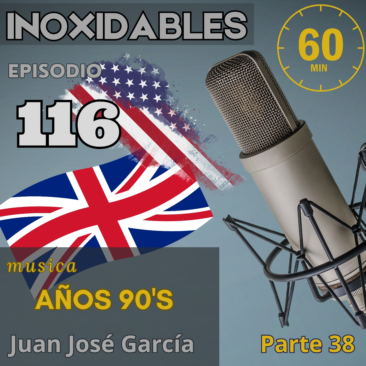 116 Inoxidables ingles 90's parte 38 episode artwork