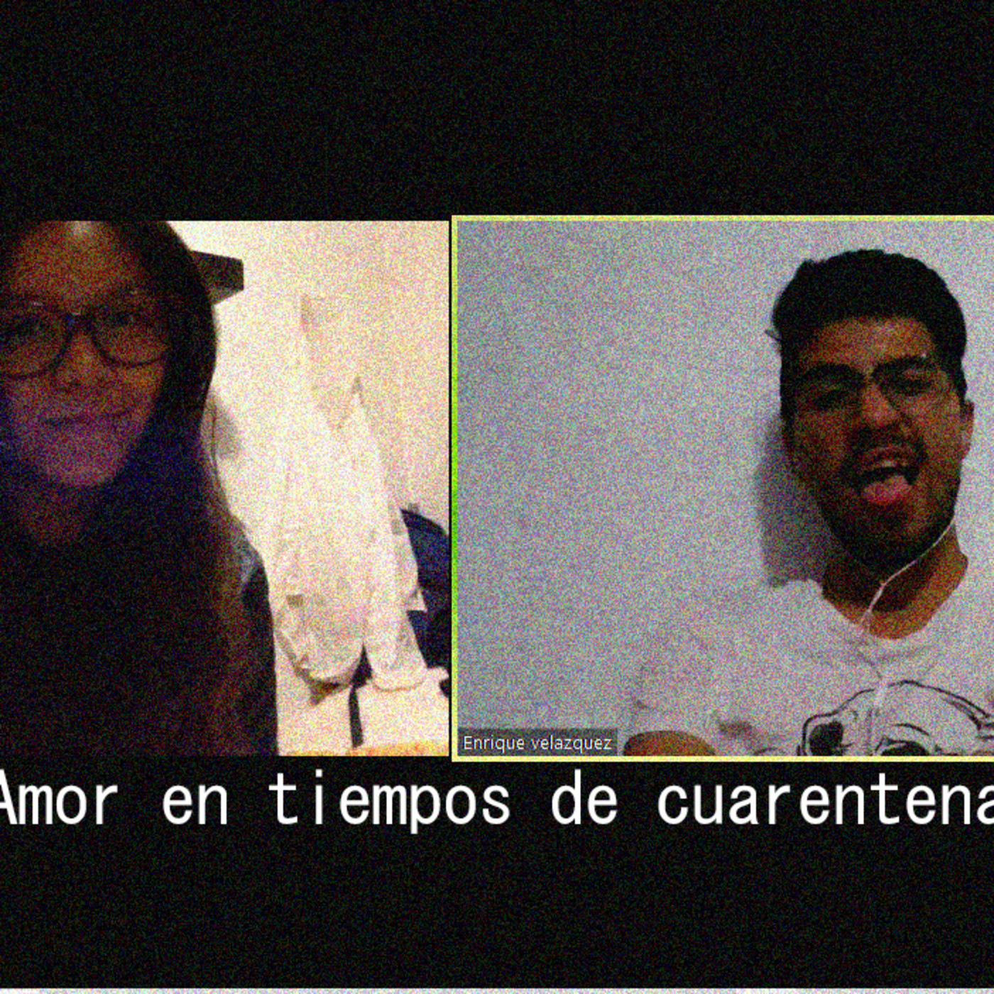 Amor en tiempos de cuarentena