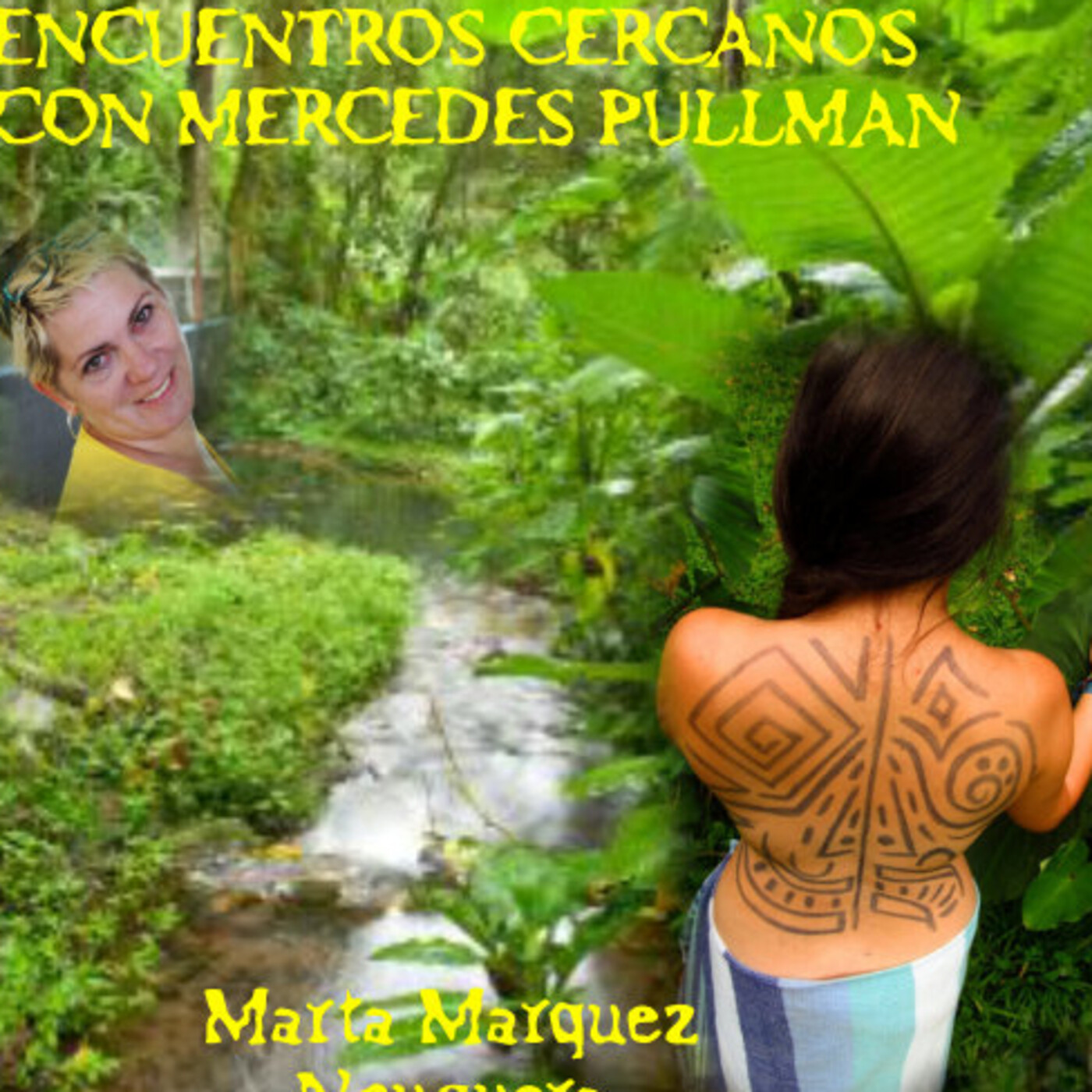 ENCUENTROS CERCANOS CON MERCEDES PULLMAN