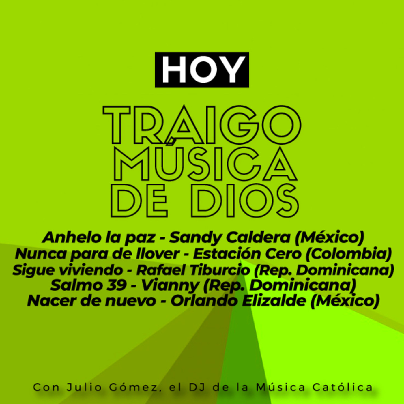 Traigo Música de Dios - DJ de la Música Católica
