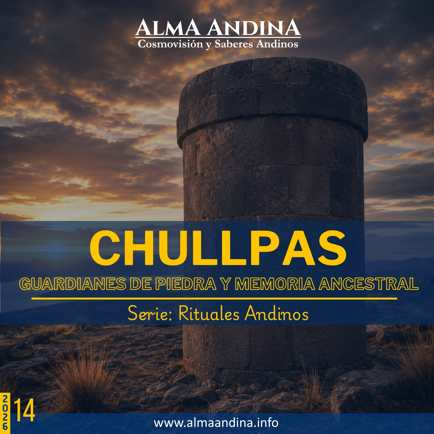 E14-26. Las Chullpas - Guardianes de piedra y memoria ancestral episode artwork