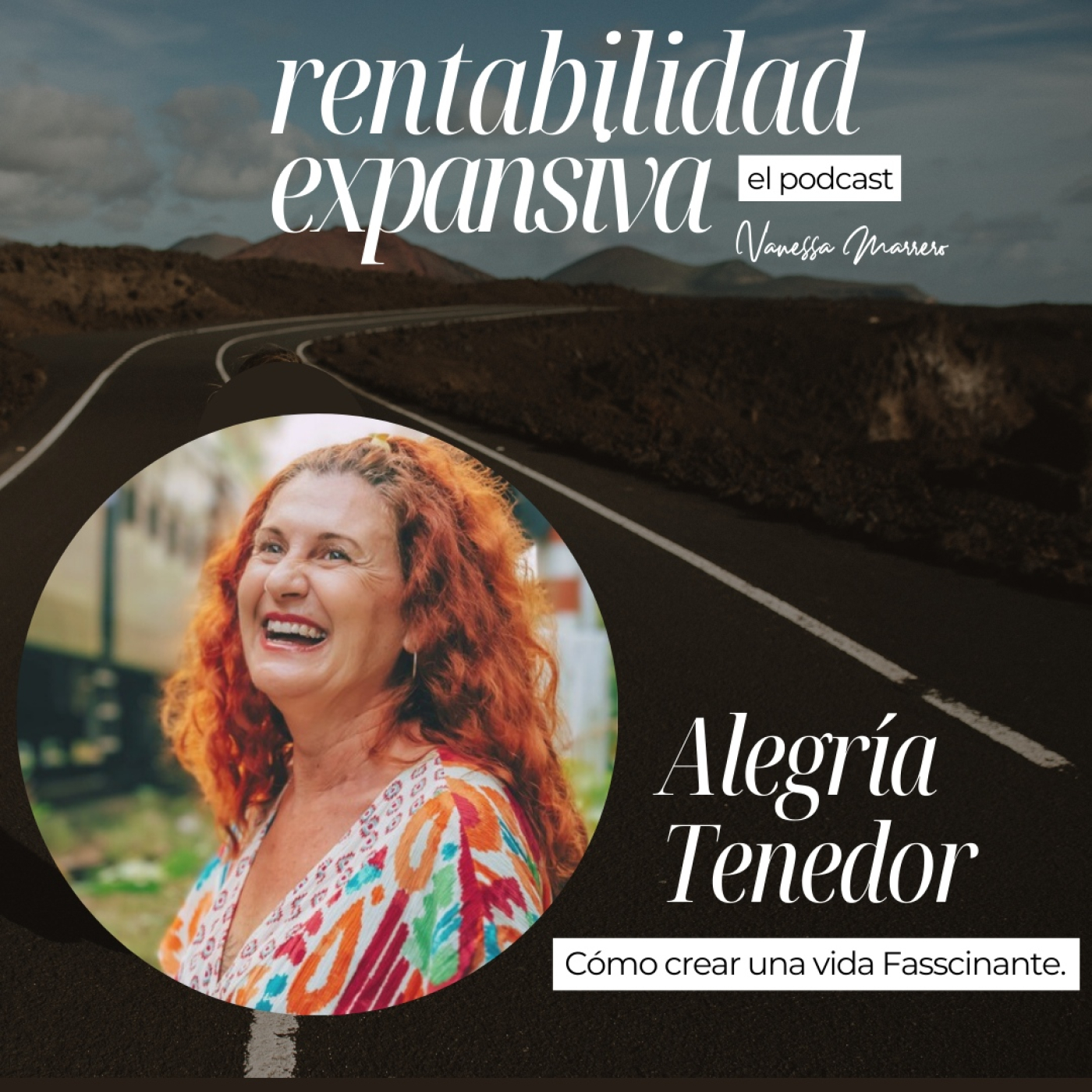 Rentabilidad Expansiva, el Podcast.Vanessa Marrero