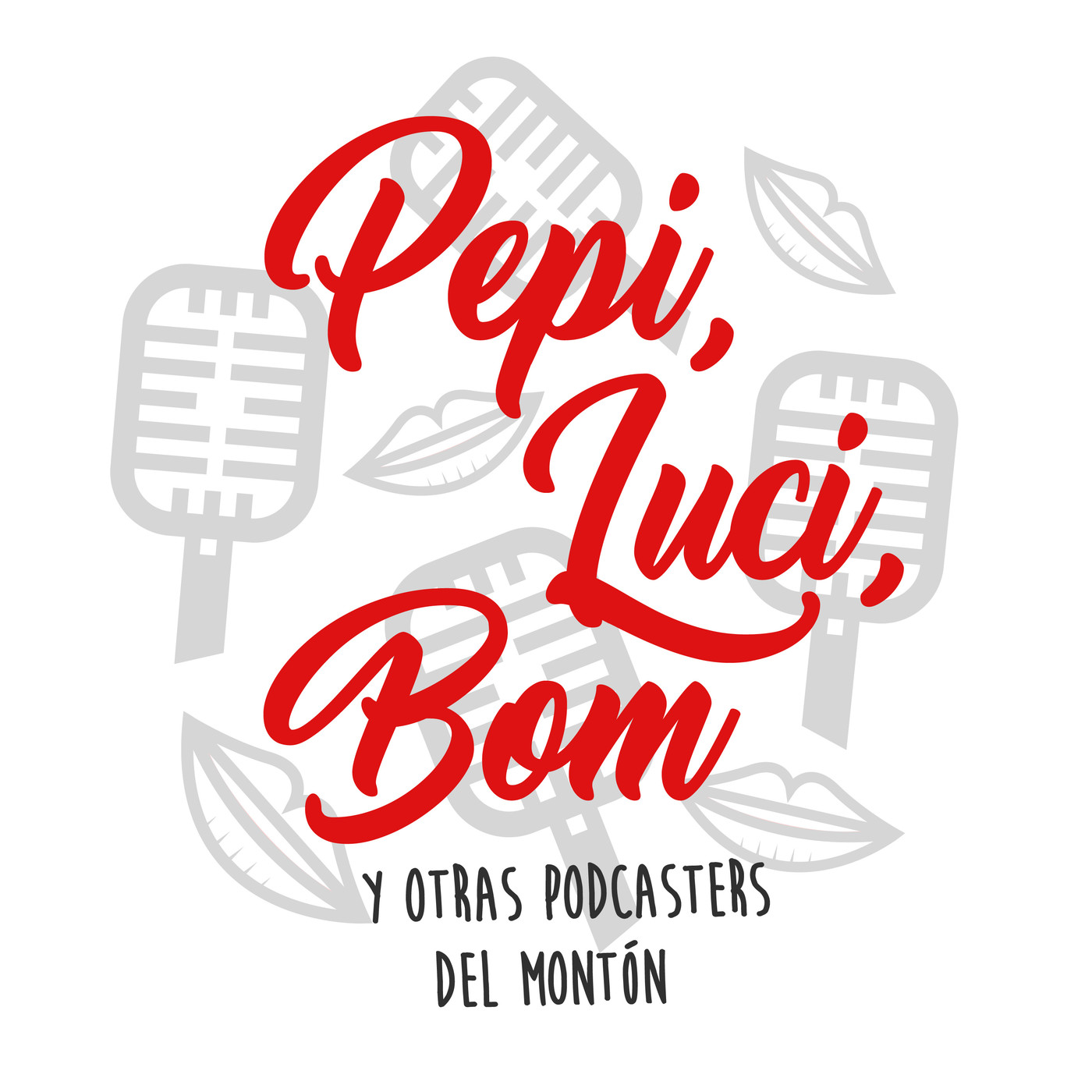 Pepi, Luci, Bom y otras podcasters del montón
