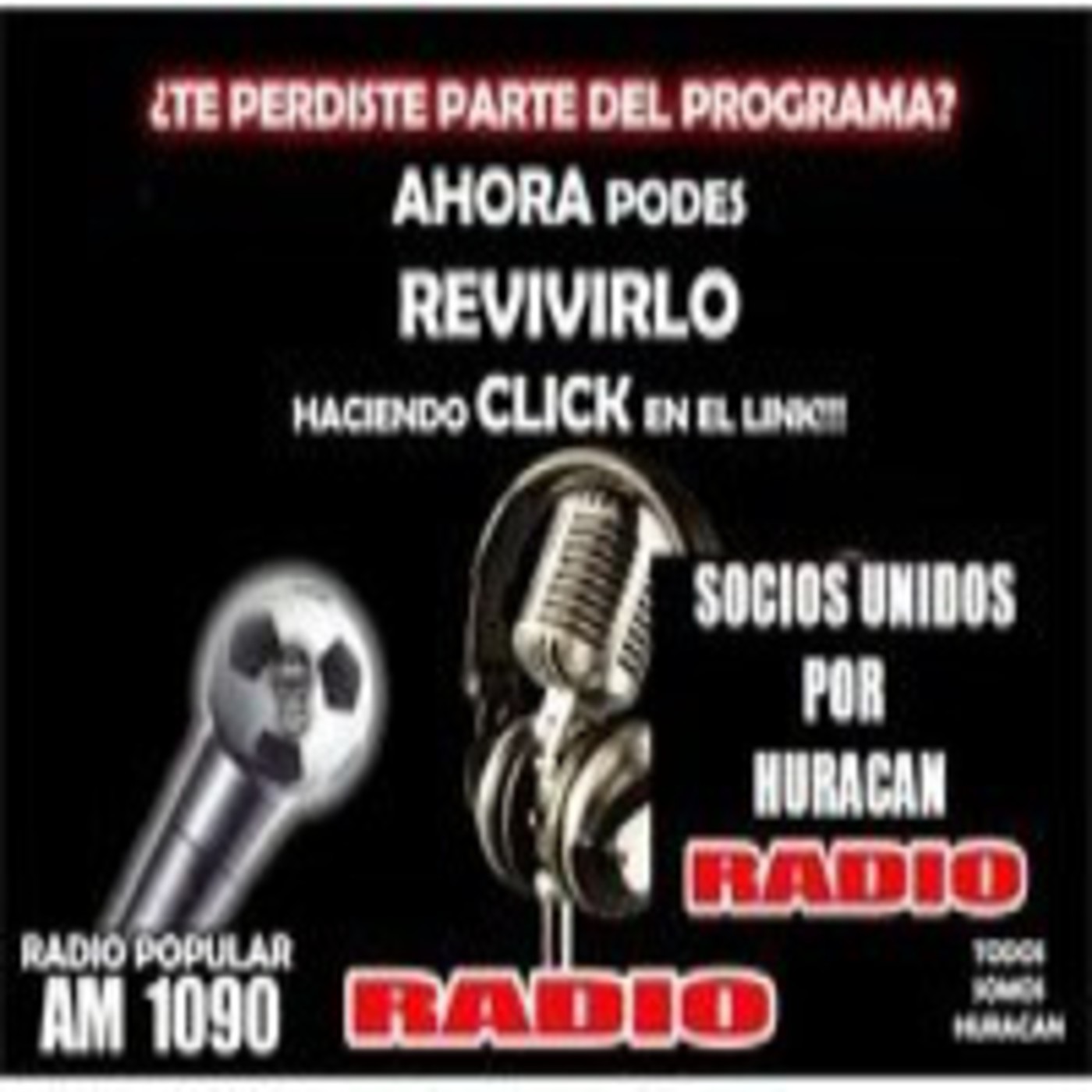 Podcast Socios Unidos X Huracan 1