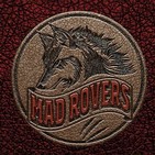 Diario de un Metalhead 401 MAD ROVERS