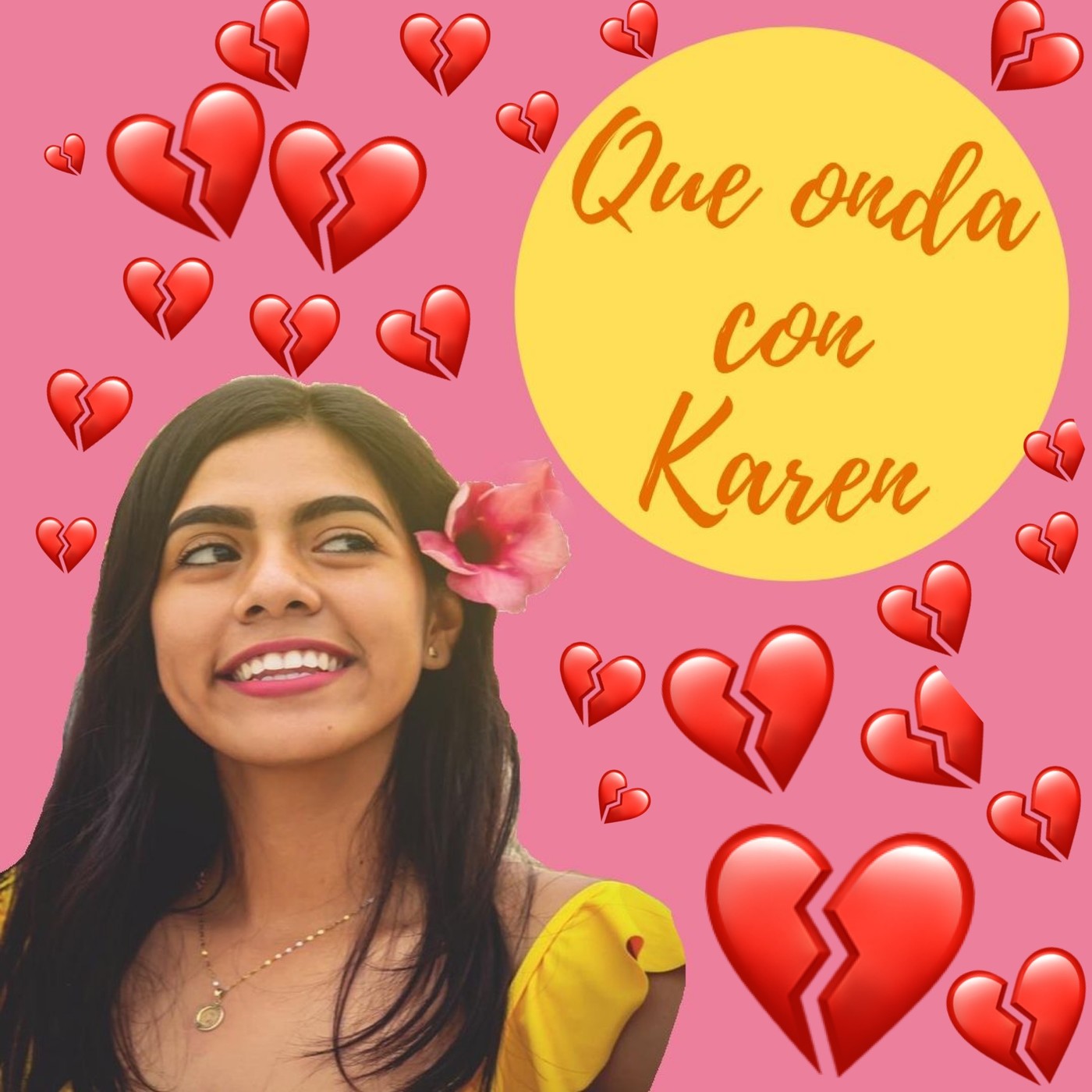 Que onda con Karen