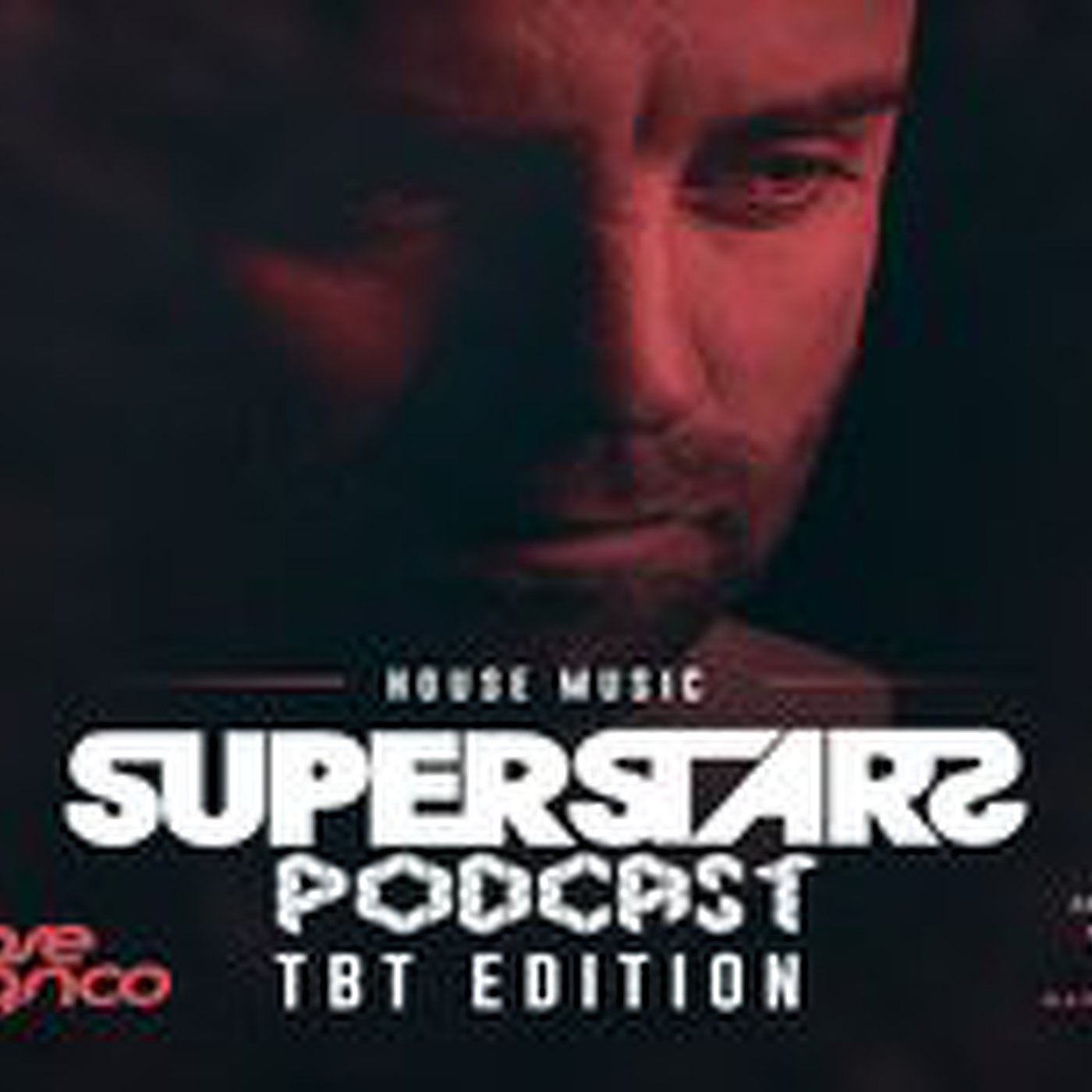 Superstars Podcast Episode #007 TBT Edition @ W Barcelona 12 - 09 - 2011