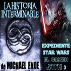 LODE 4x09 La Historia Interminable (libro y film), Expediente Star Wars