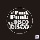 96. Al Funk, Funk y al Disco, Disco