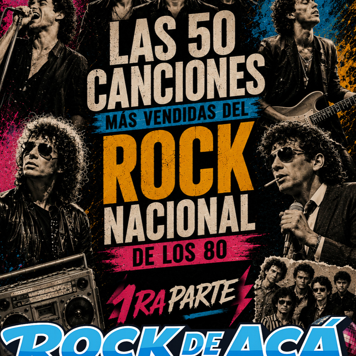 ROCK DE ACÁ Programa Nro. 378 episode artwork