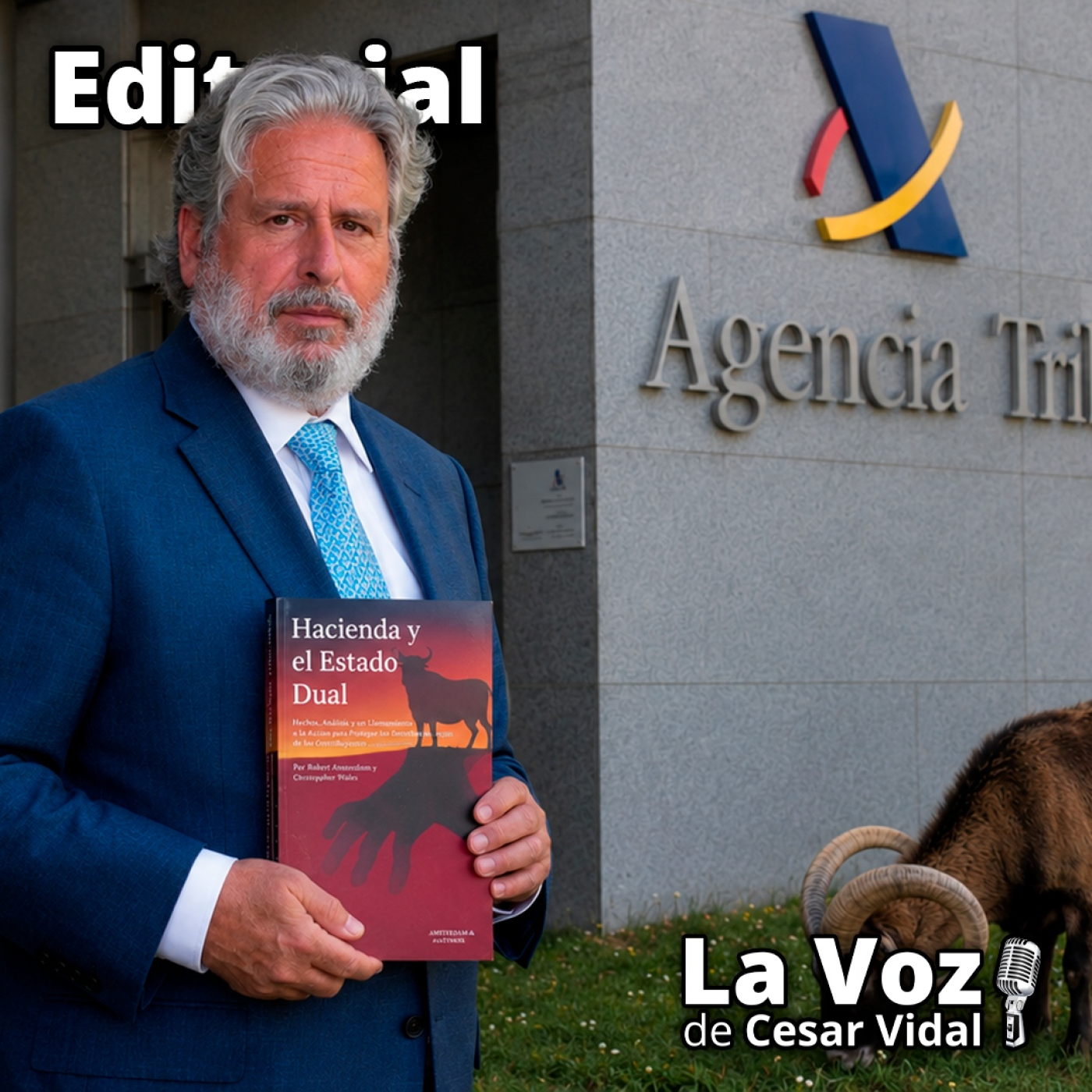 Editorial: ¿Son unos cabrones corruptos los buscabonus de la Agencia Tributaria? - 10/06/26 episode artwork