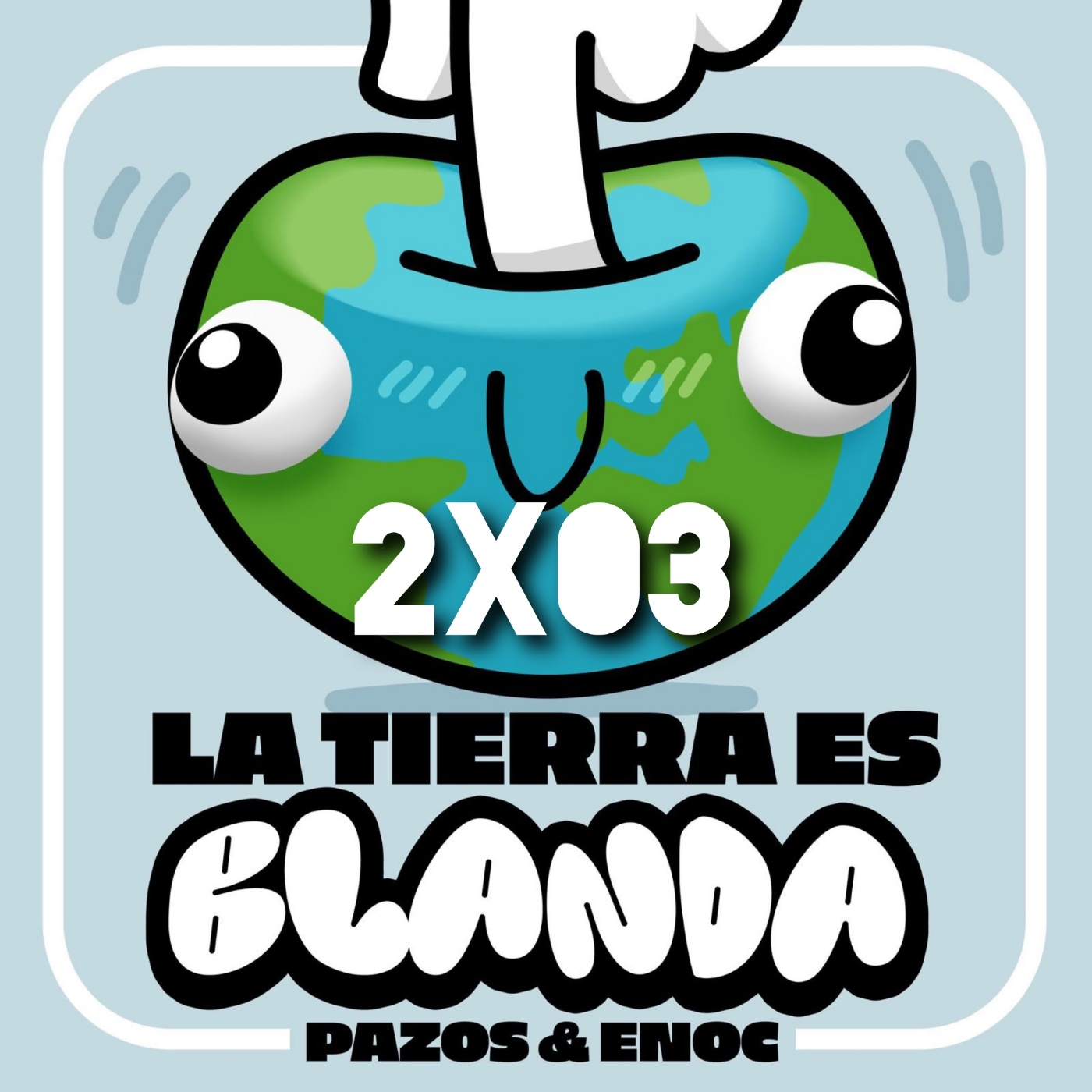 INVADIENDO el espacio VITAL!!. La Tierra es Blanda 2x03. episode artwork