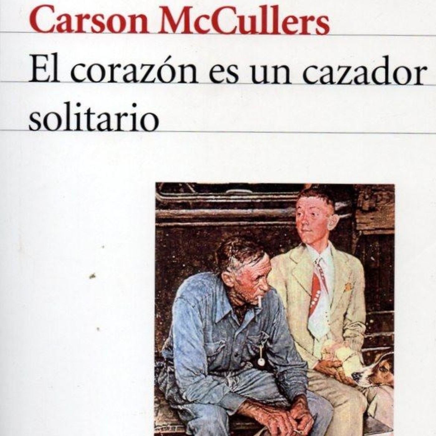 El corazón es un cazador solitario