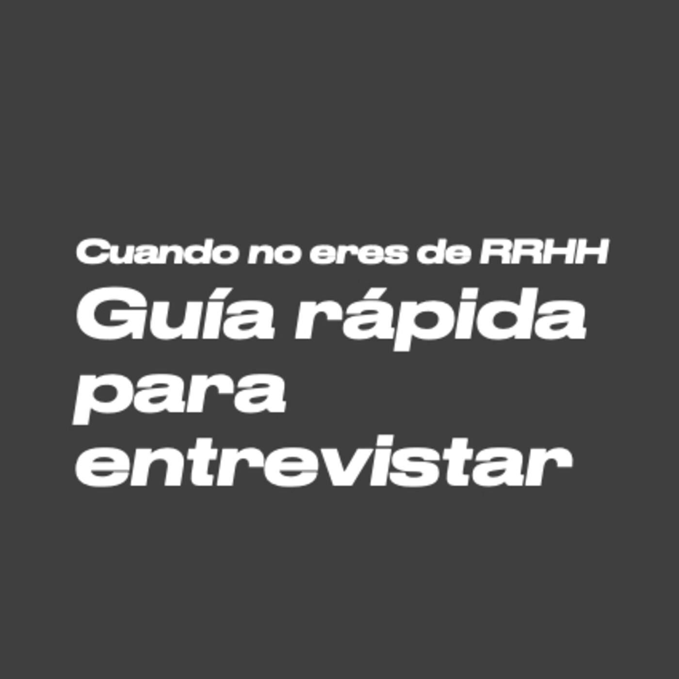 Recursos Humanos y Procesos de Incorporación