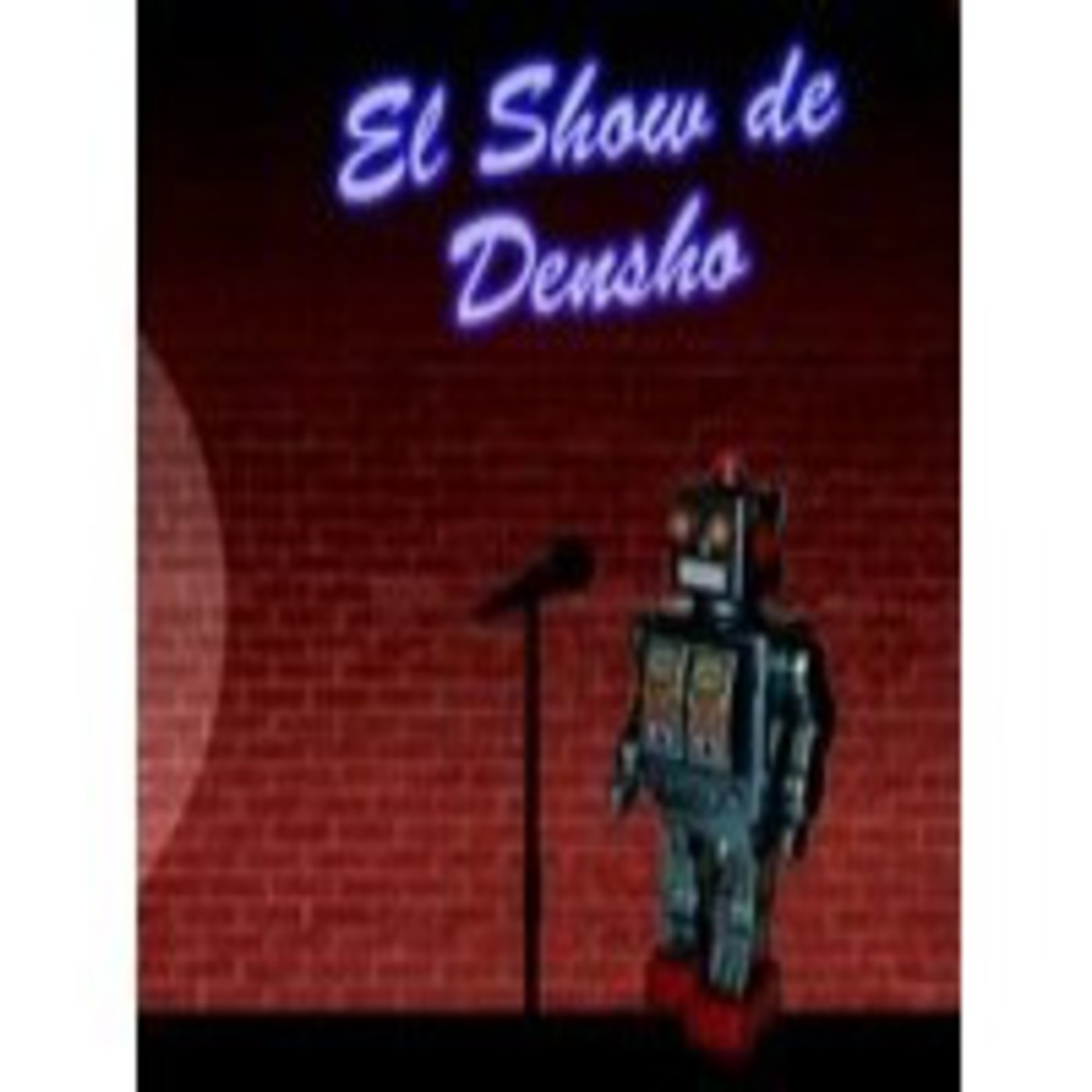 El Show de Densho 086 episode artwork