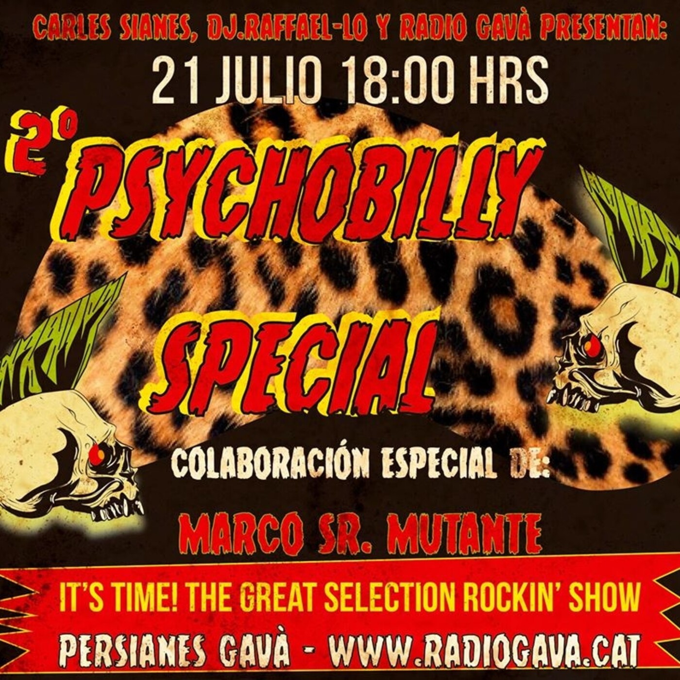 The Great Selection Rockin' Show, Psychobilly 2 21 - Julio 2020 (DJ. Raffael-lo & Marco Mutante) episode artwork