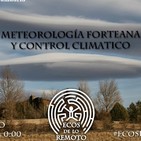 Control del clima, chemtrails, y fenómenos extraños de la meteorología - Ecos de lo remoto 3x25