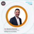 Sen Audio de la semana: El Poder de una Visión por Dr. Herminio Nevárez