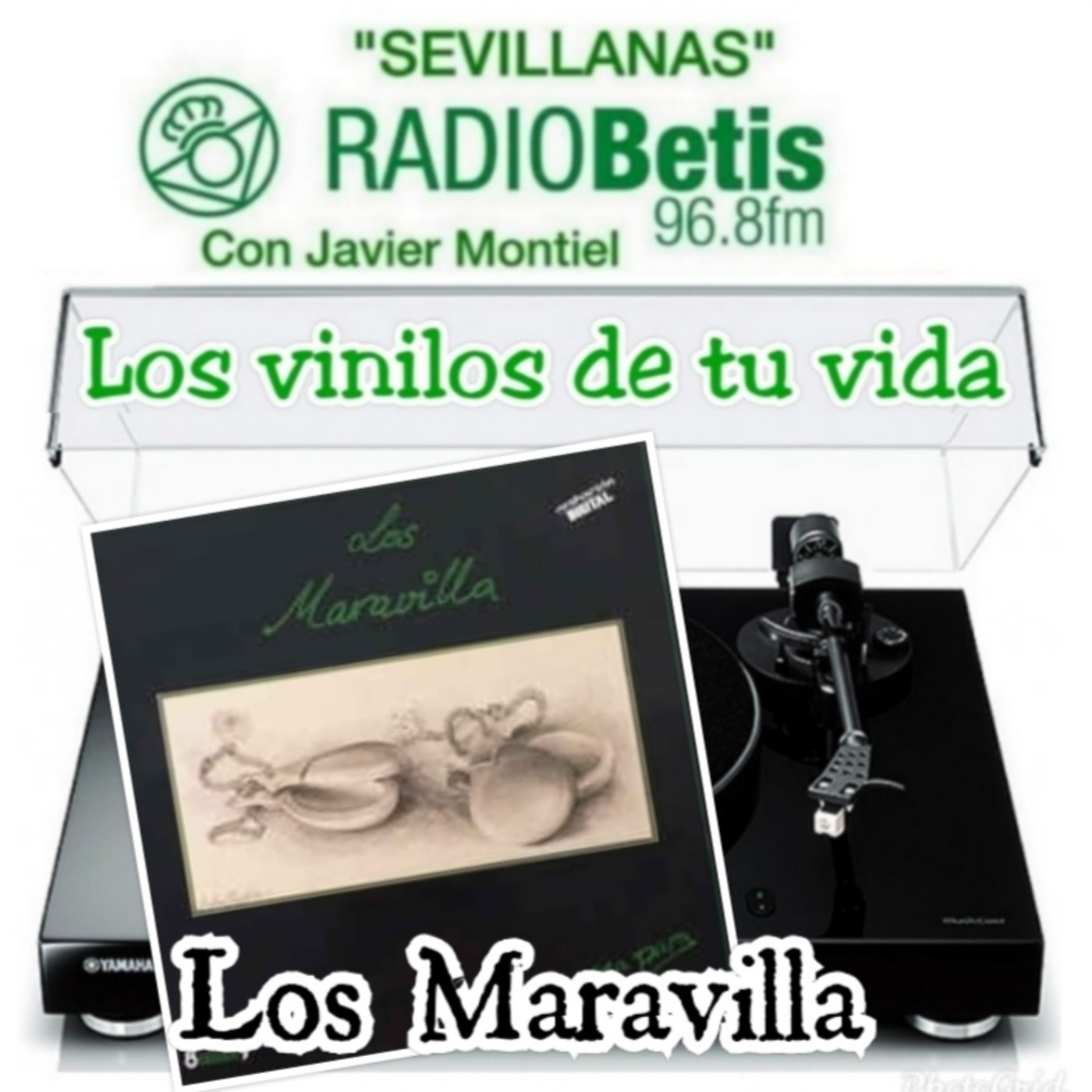 Podcast SEVILLANAS de Radio Betis