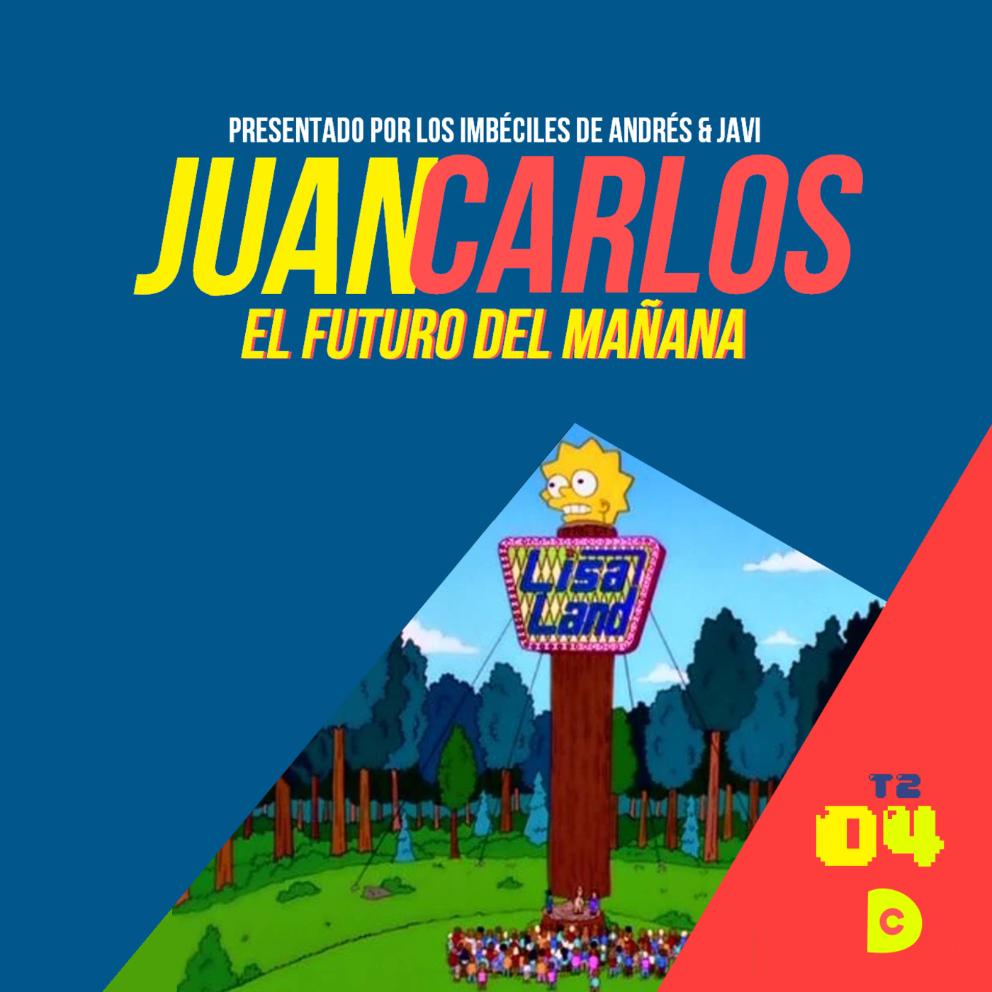 Juan Carlos: El Futuro del Mañana