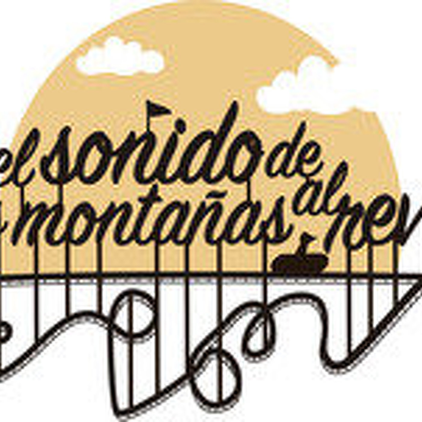 Podcast El sonido de las montañas al revés