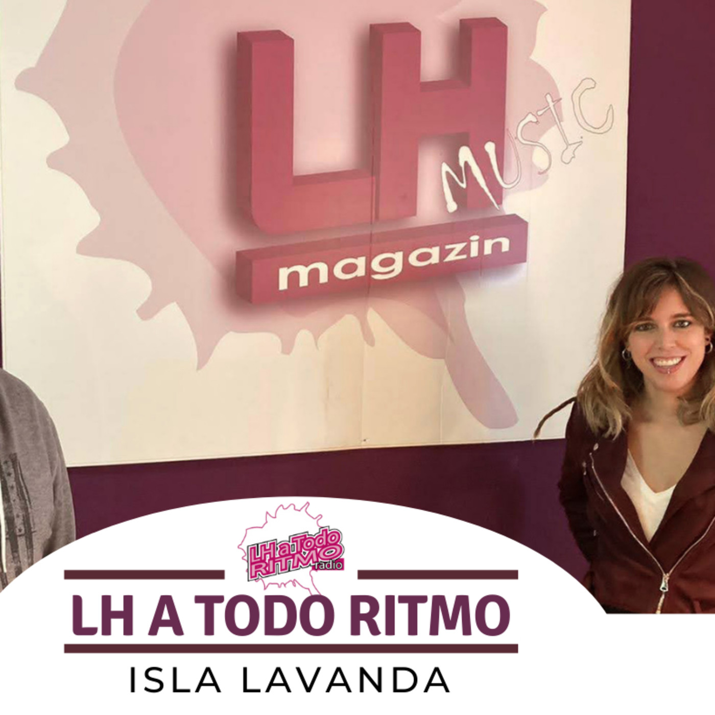 LH a Todo Ritmo - “Hablamos con Isla Lavanda" episode artwork