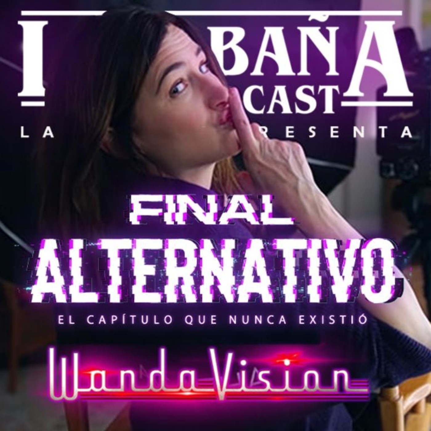 Wandavision Capitulo 10, Especiales de La Cabaña. Con Spoilers episode artwork