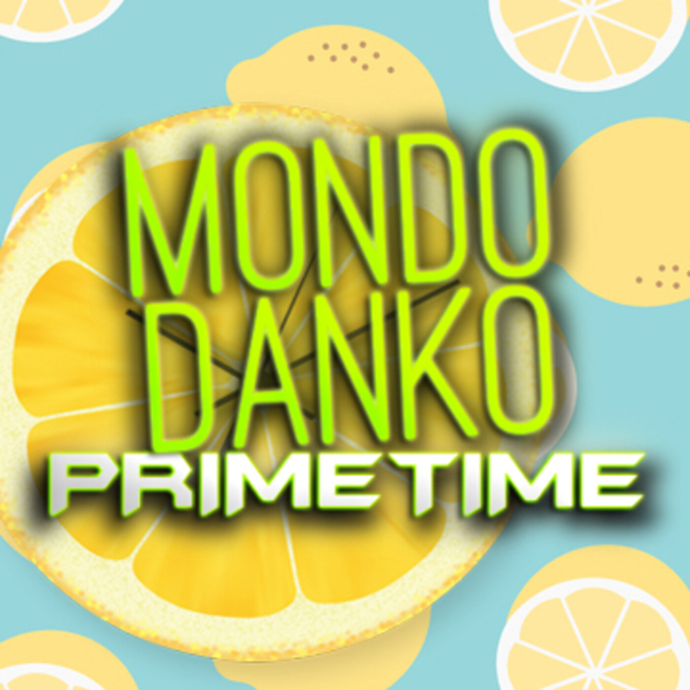 MONDO DANKO PRIMETIME - 1x35 - Fenómeno FAN episode artwork
