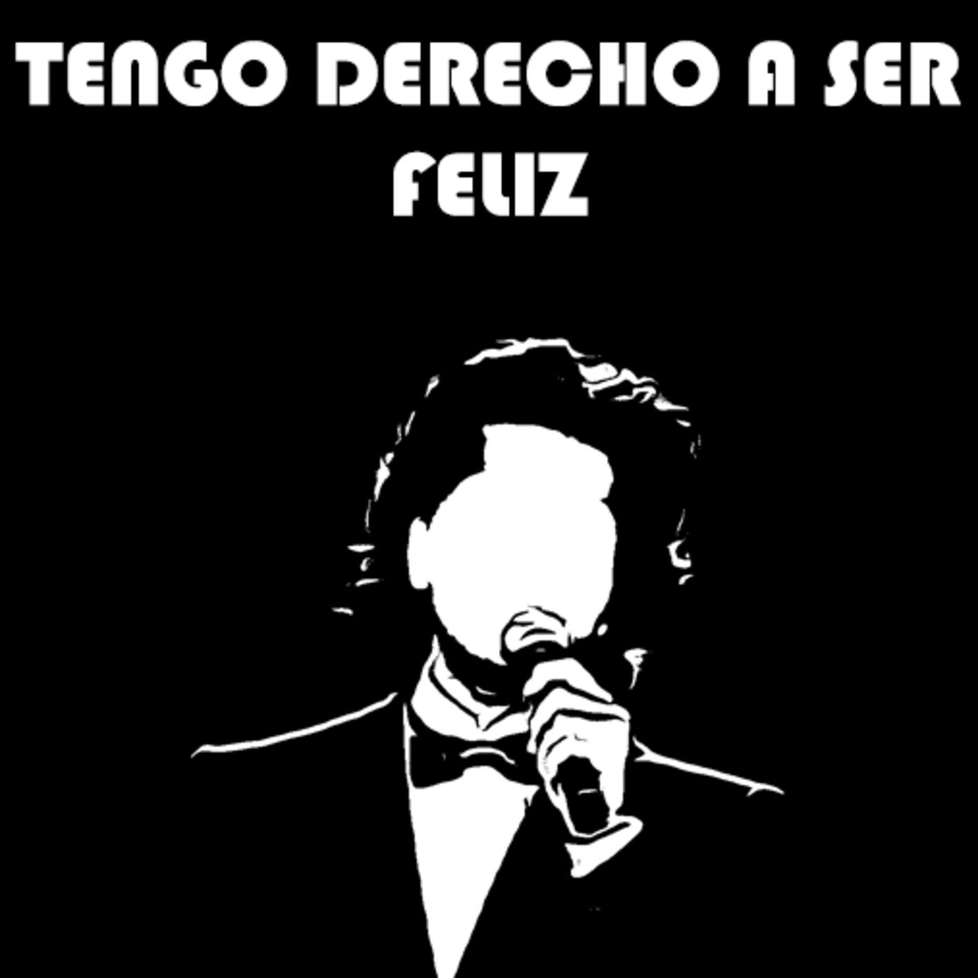Tengo Derecho A Ser Feliz