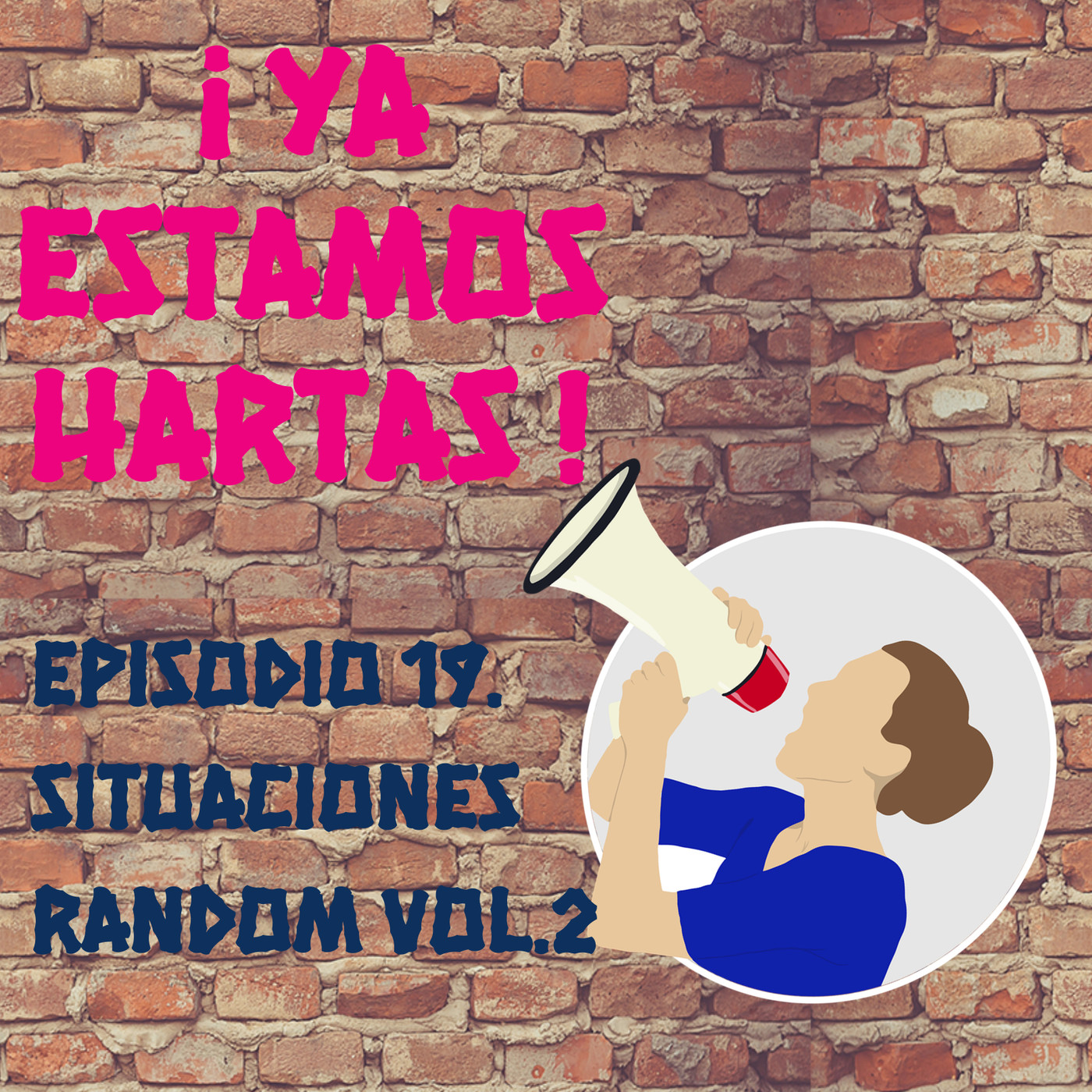 Ya estamos hartas