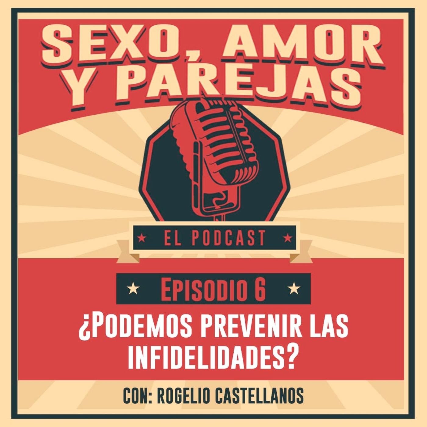 E6 ¿Podemos prevenir las infidelidades? episode artwork